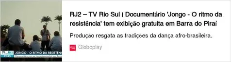 Registro de clipping relacionado a Jongo – O Ritmo da Resistência