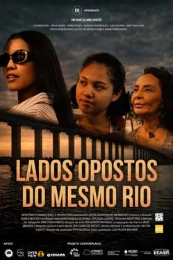 Cartaz ou imagem do projeto Lados Opostos do Mesmo Rio